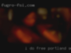 I do bite with free Portland swingers permission.
