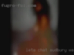 Let's chat and see where Sudbury want to cum things go..
